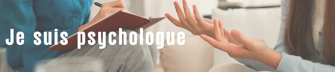 Psychologue