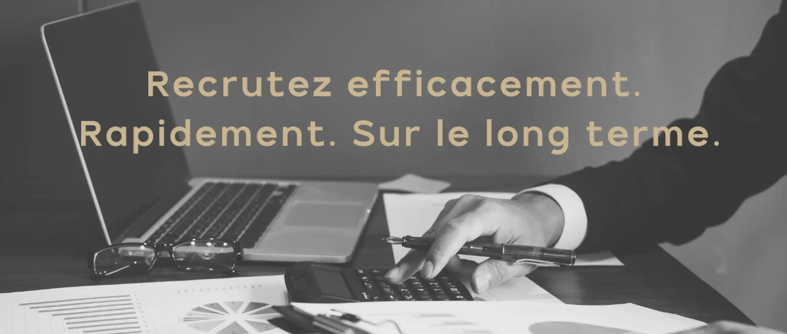 Recruter efficacement